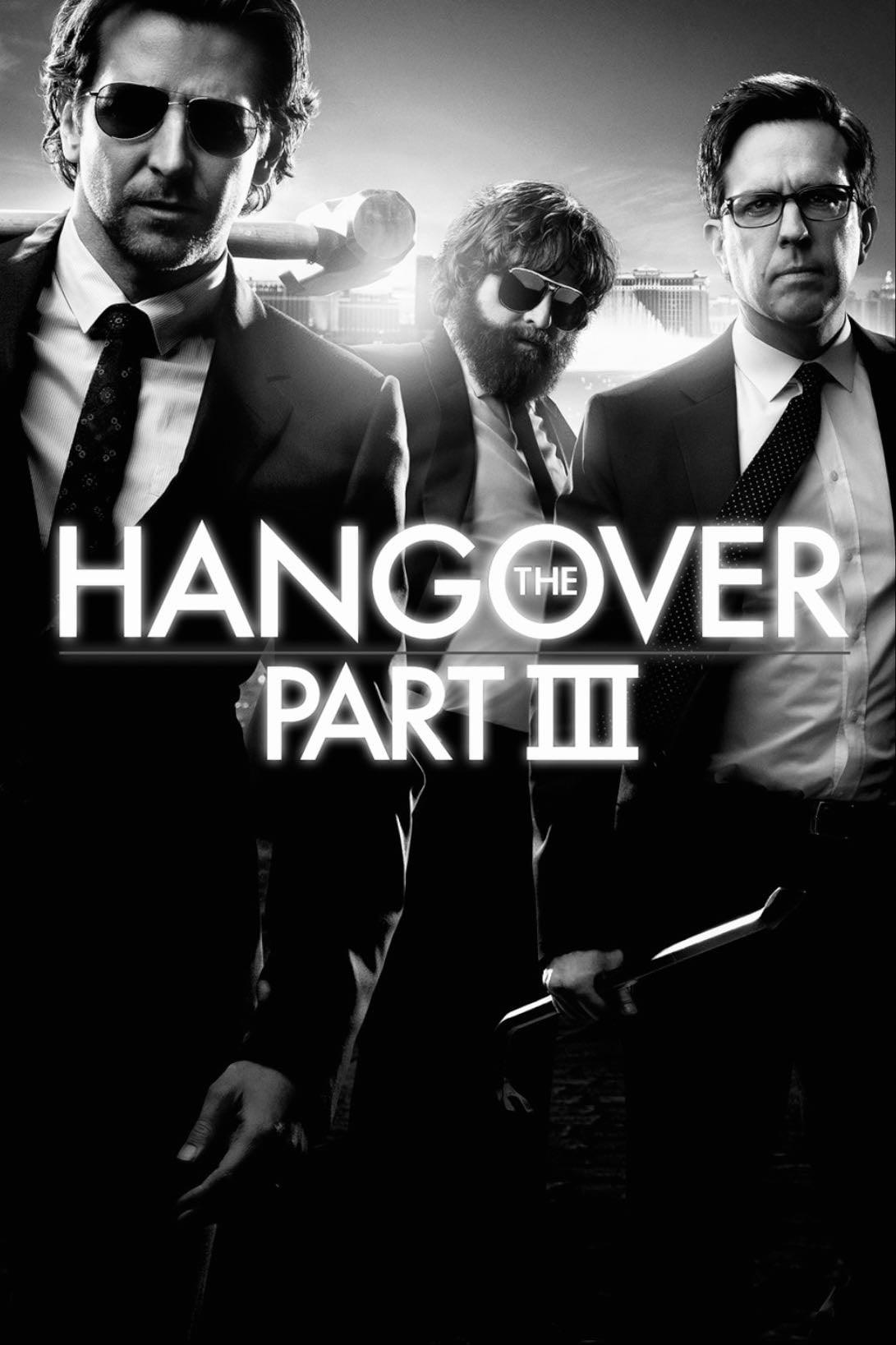 The Hangover Part III - Comedy/Adventure