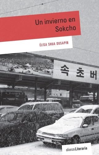 Un invierno en Sokcho - Élisa Shua Dusapin · 2017