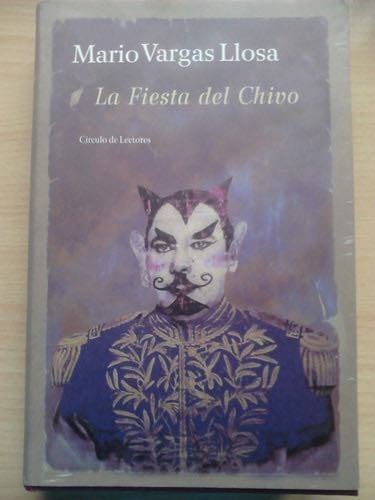 La fiesta del chivo - Mario Vargas Llosa 路 2001