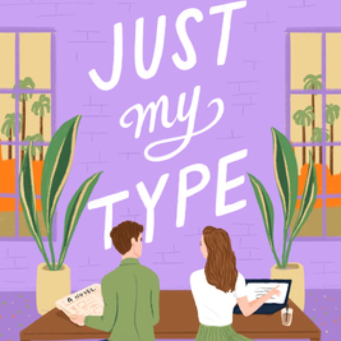 Just My Type - Fallon Ballard