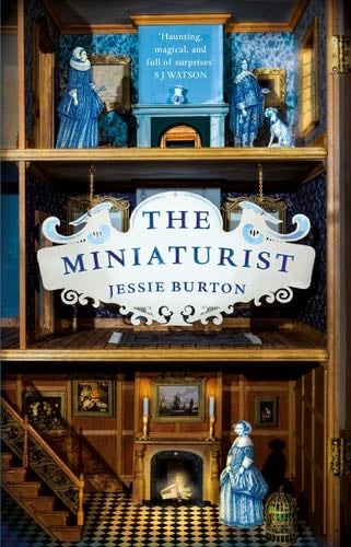 The Miniaturist - Jessie Burton · 2014