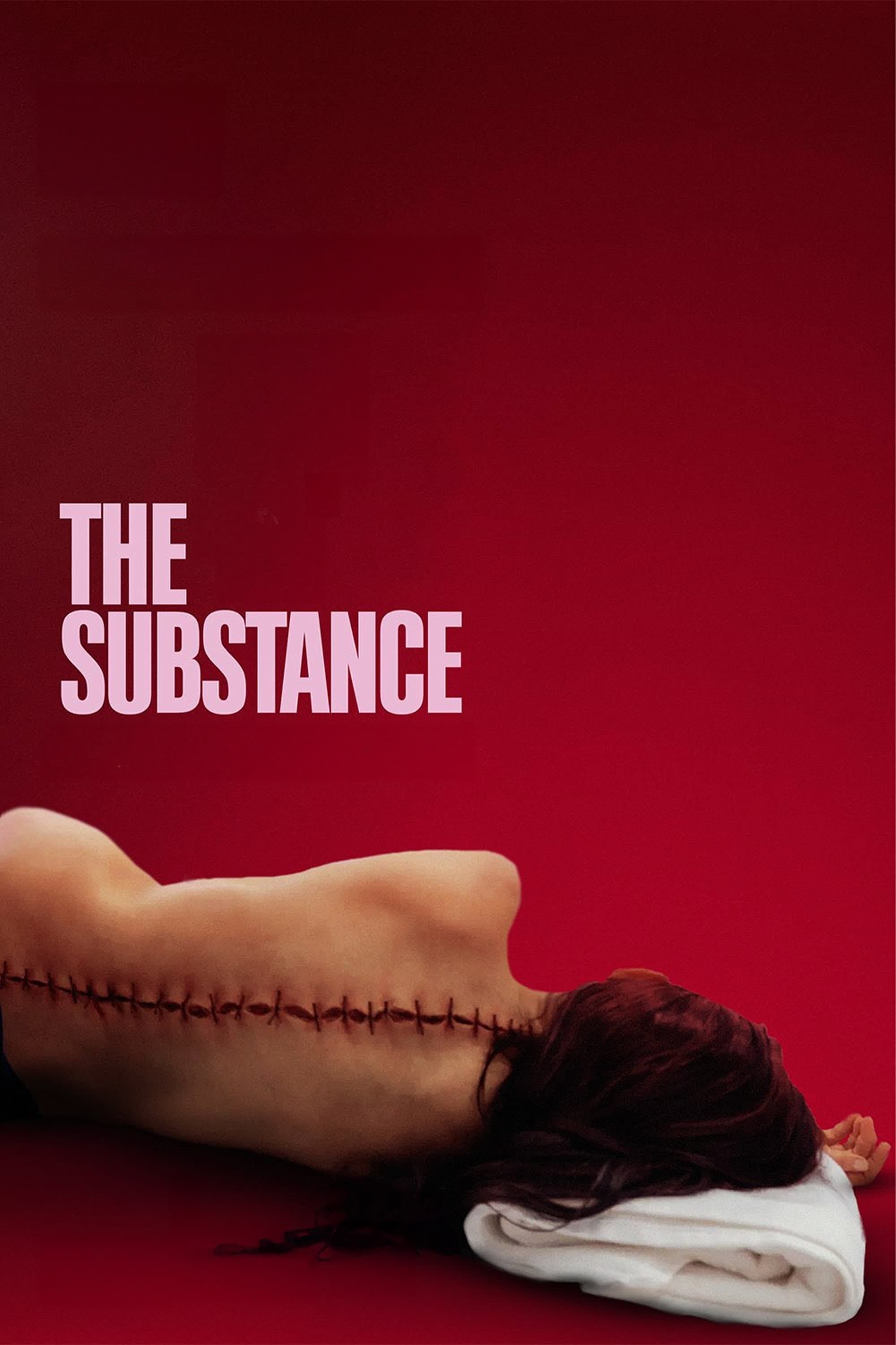 The Substance - Coralie Fargeat · 2024