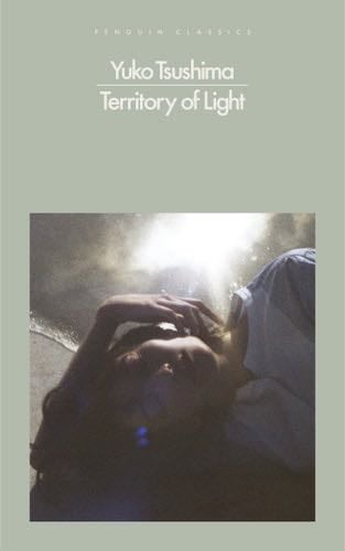 Territory of Light - Yuko Tsushima · 2018