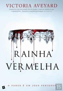 Rainha Vermelha - Victoria Aveyard · 2015