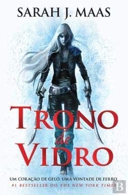 Trono de Vidro - Sarah J. Maas · 2015
