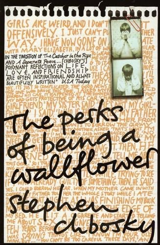 The Perks of Being a Wallflower - Stephen Chbosky · 2009