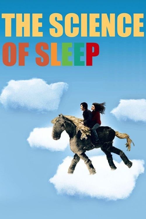 The Science of Sleep - Michel Gondry · 2006