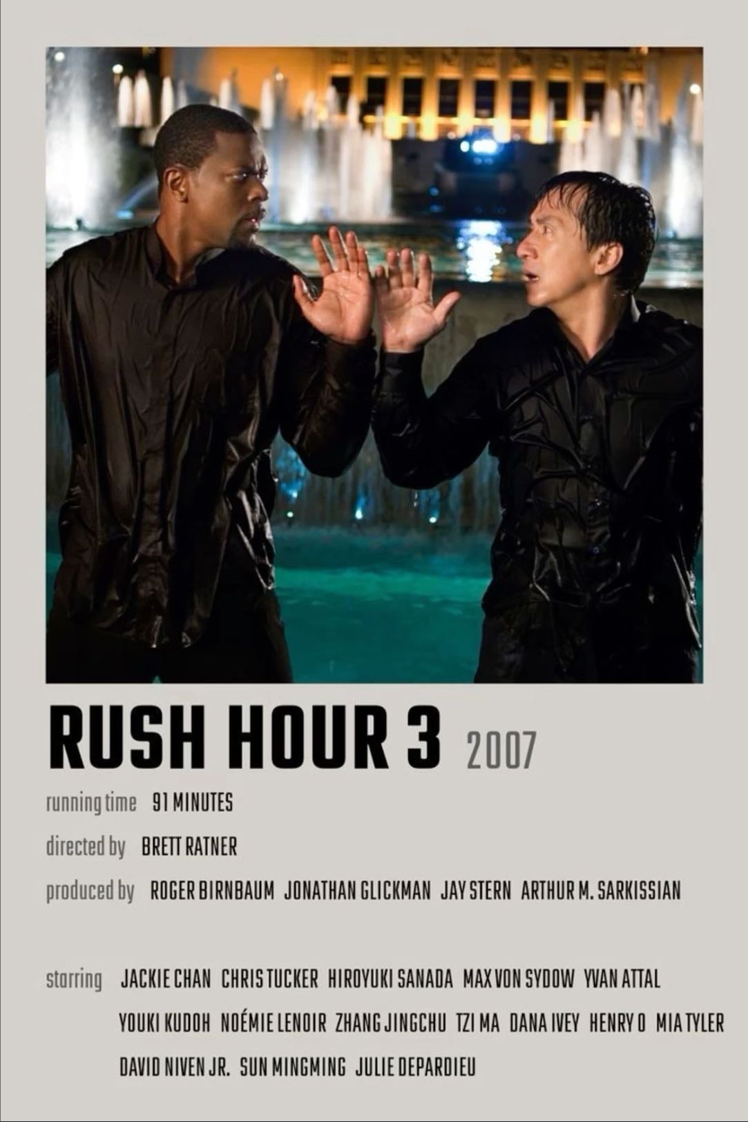 Rush Hour 3 - Brett Ratner · 2007