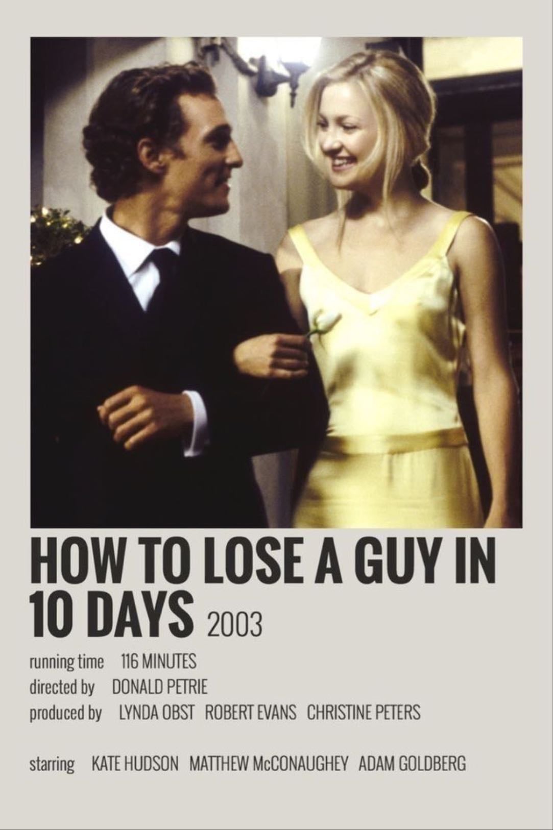 How to Lose a Guy in 10 Days - Donald Petrie · 2003