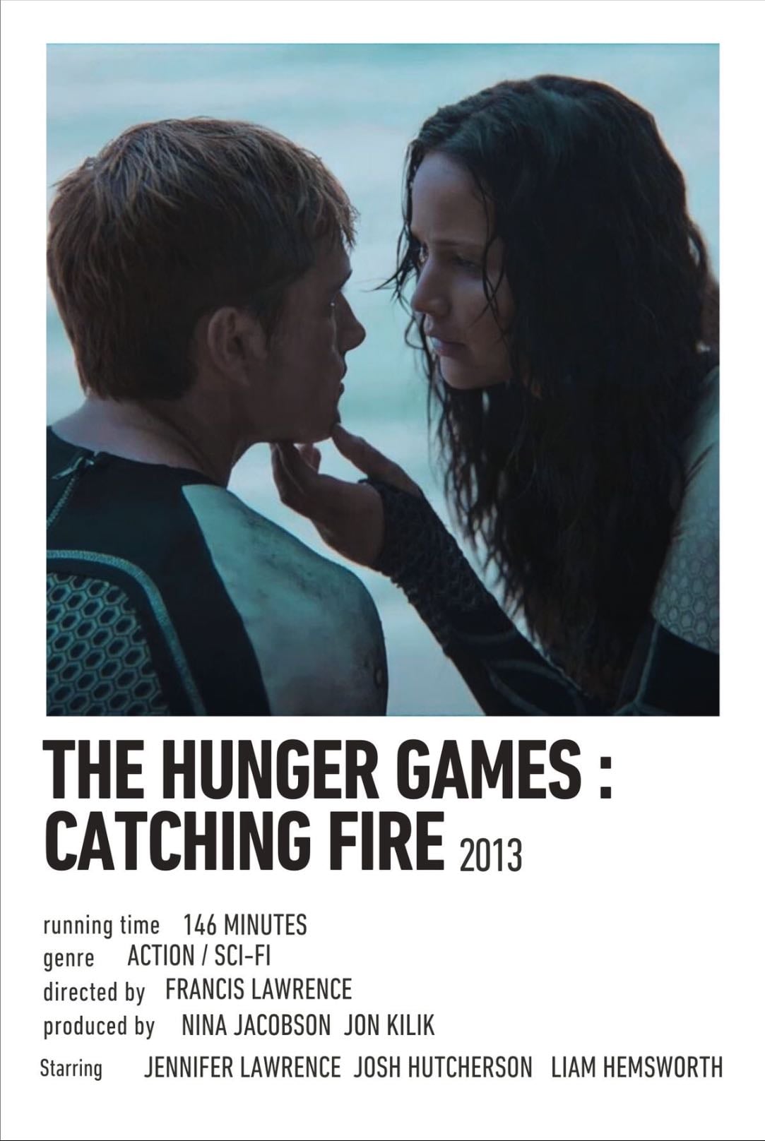 The Hunger Games: Catching Fire - Francis Lawrence · 2013