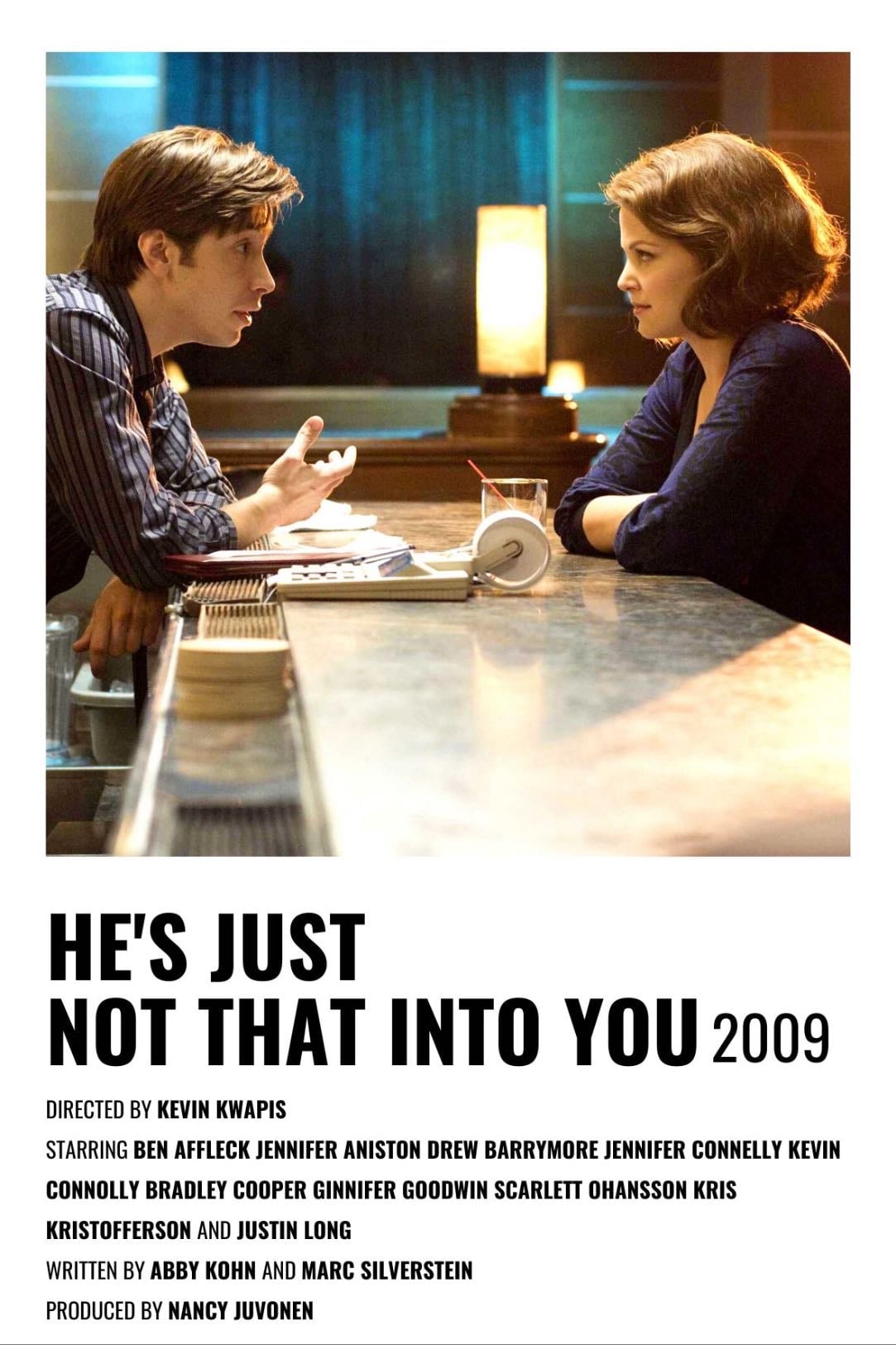 He's Just Not That Into You - Ken Kwapis · 2009