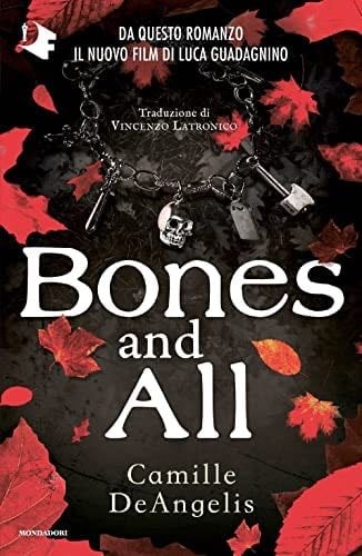 BONES AND ALL - Camille DeAngelis · 2022