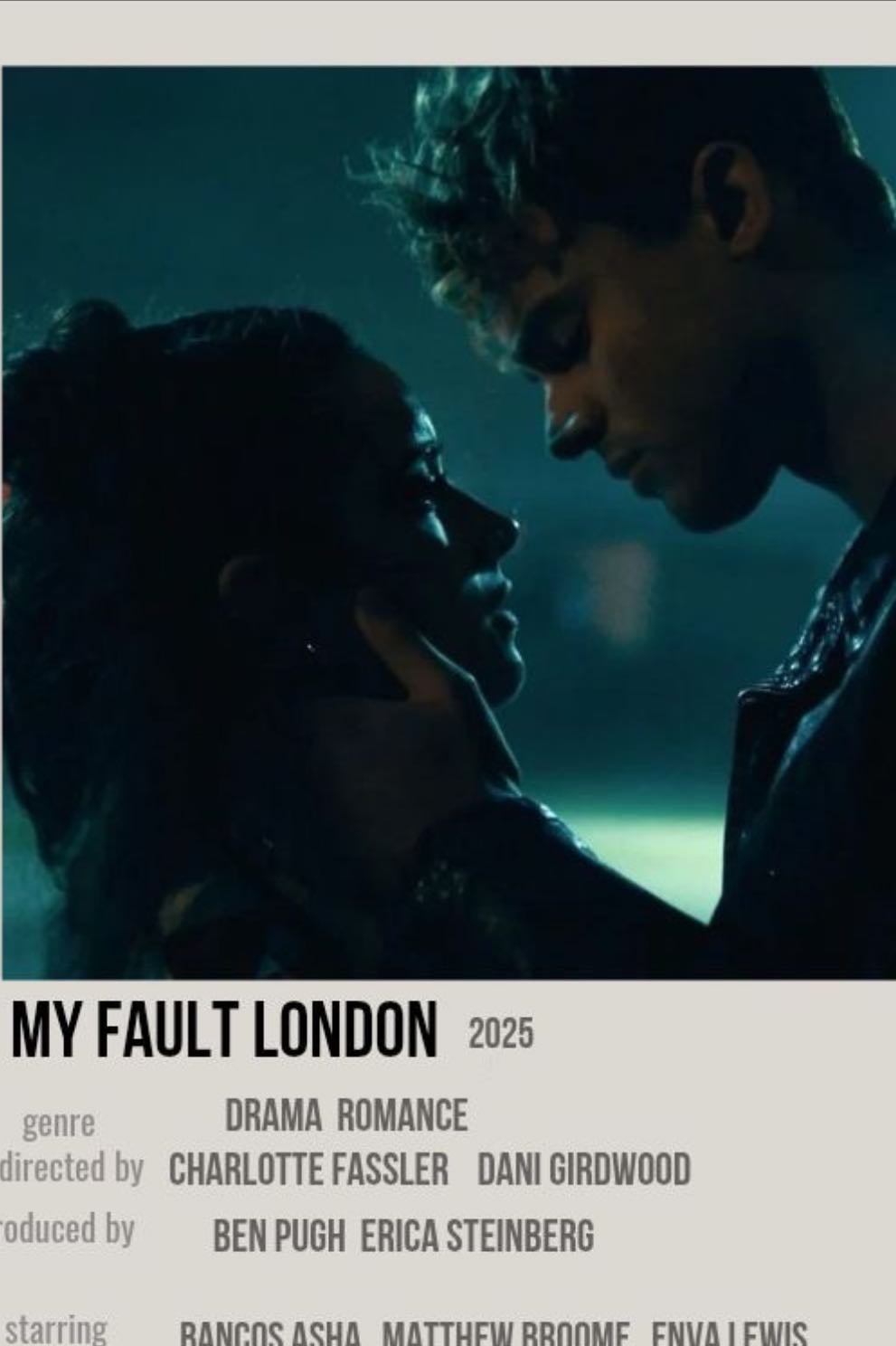 My Fault: London - Dani Girdwood · 2025