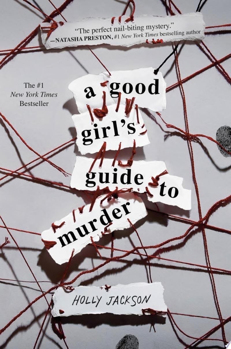 A Good Girl's Guide to Murder - Holly Jackson · 2020