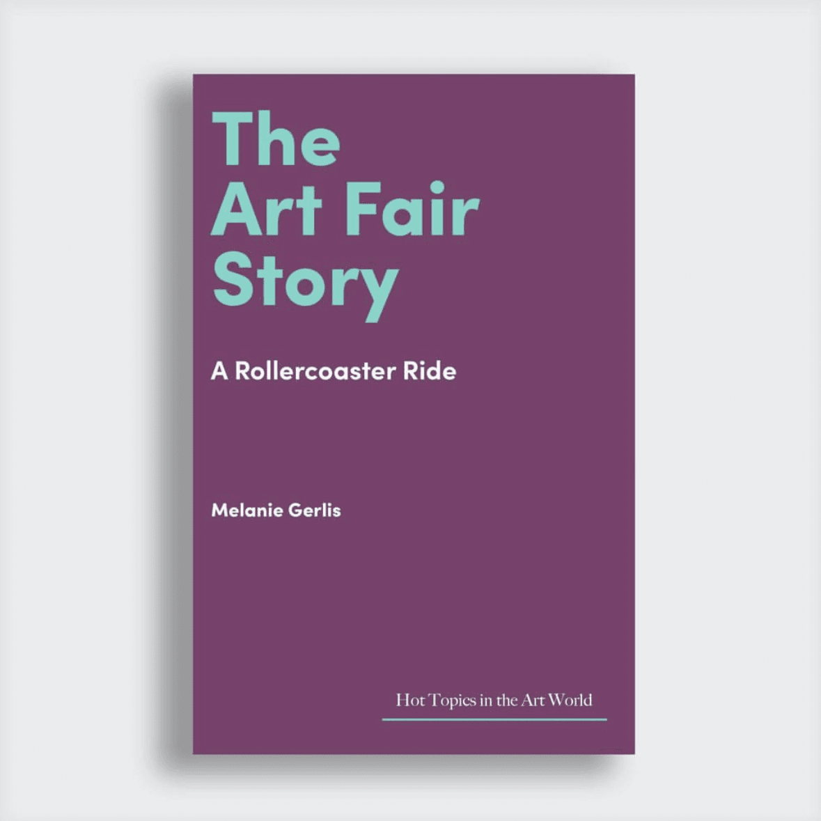 The Art Fair Story - LH Art Books