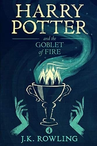 Harry Potter and the Goblet of Fire - J.K. Rowling · 2015