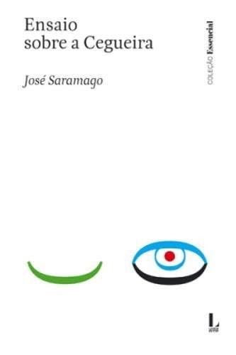 Ensaio Sobre a Cegueira - José Saramago · 2016