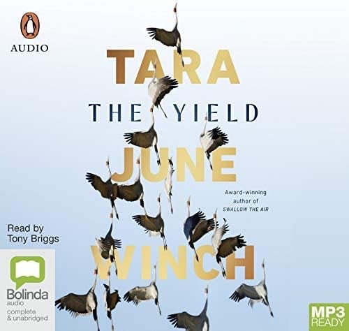 The Yield - Tara June Winch · 2019