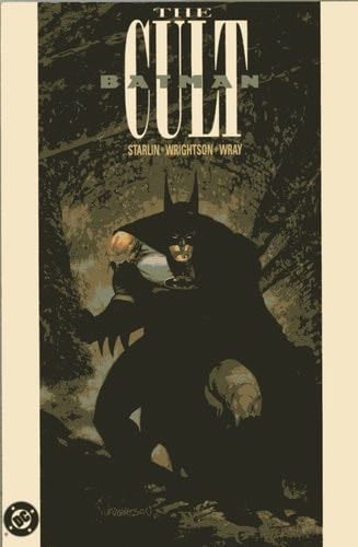 BATMAN: THE CULT. - Jim Starlin · 1991