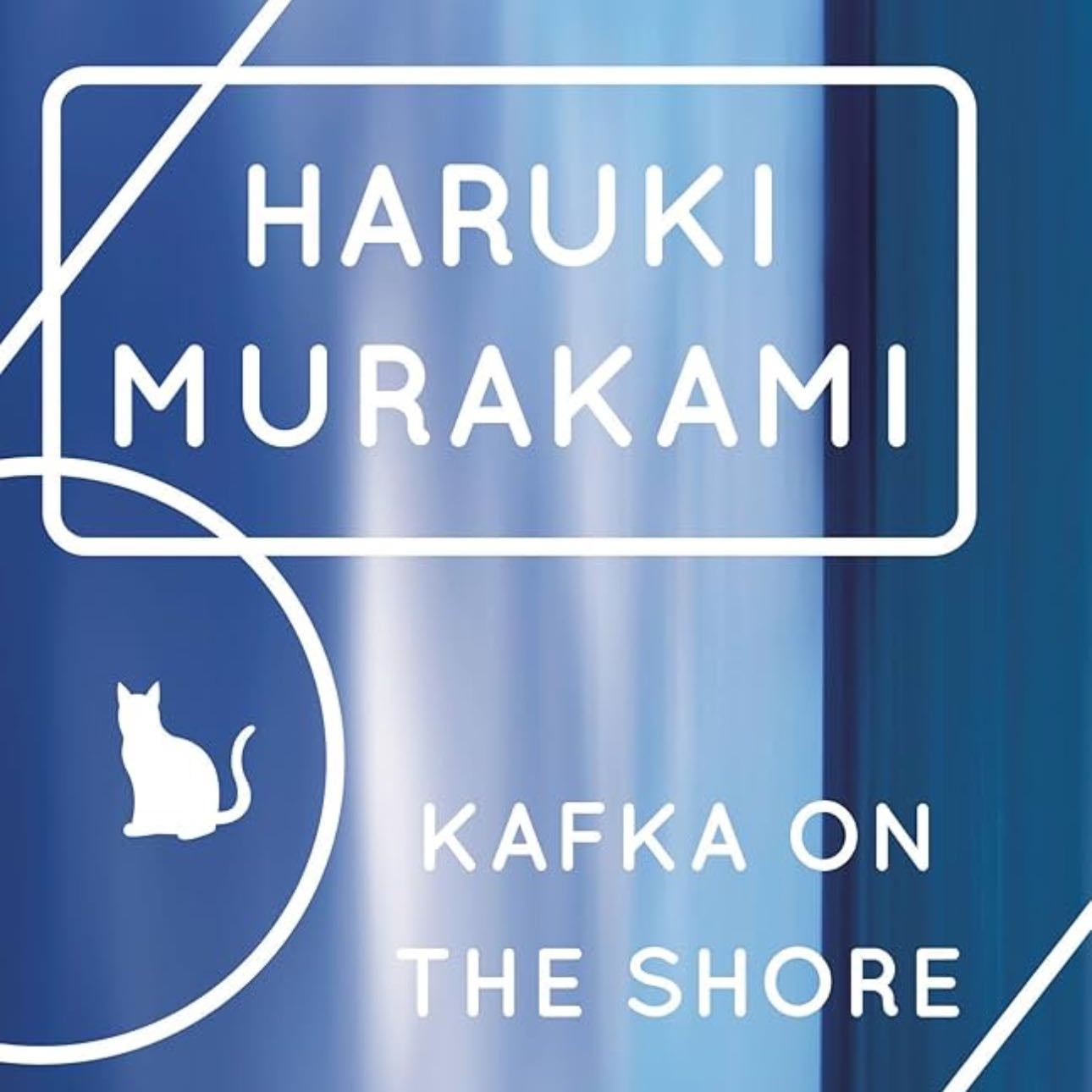 Kafka on the Shore - Haruki Murakami Β· 2006