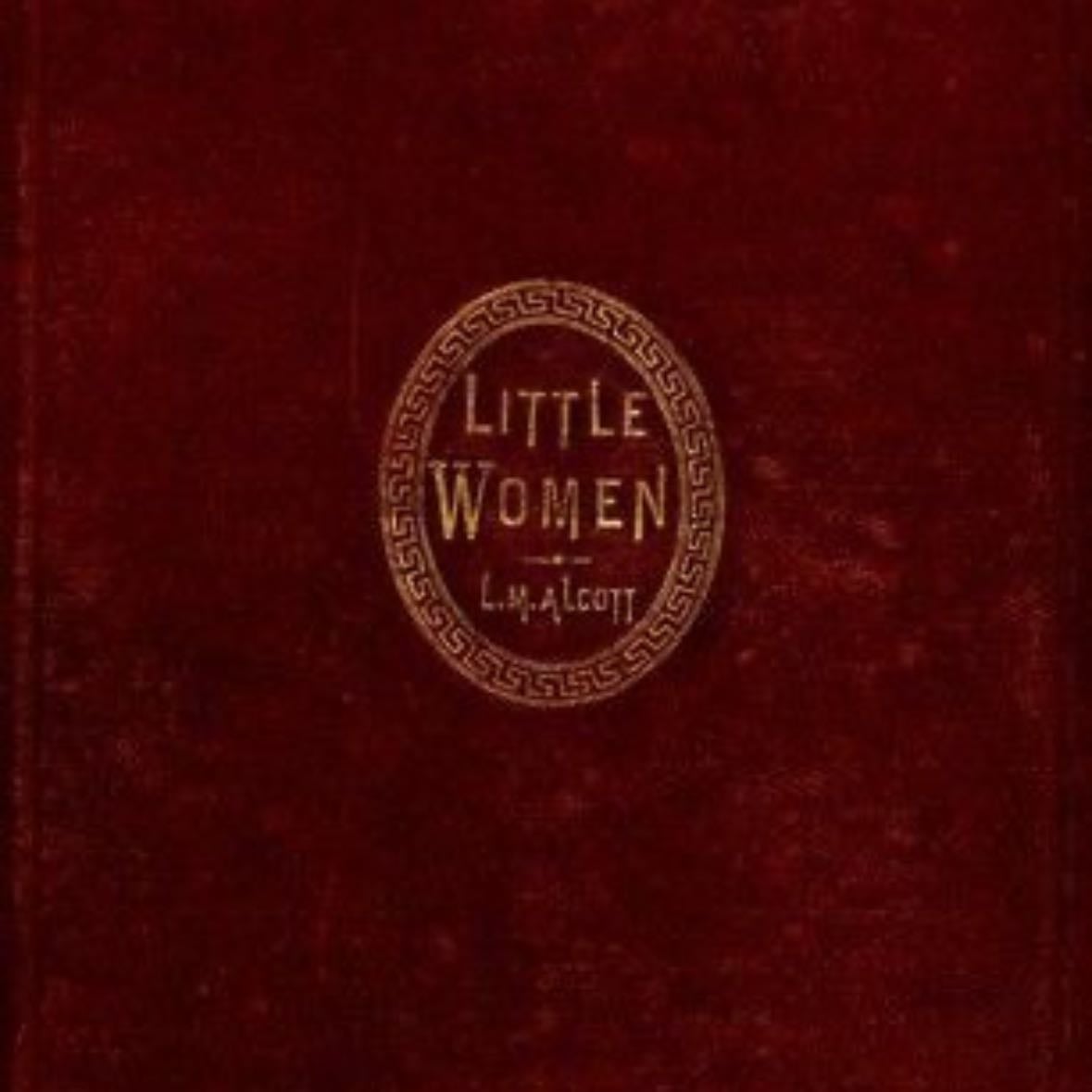 Little Women - Louisa M Alcott