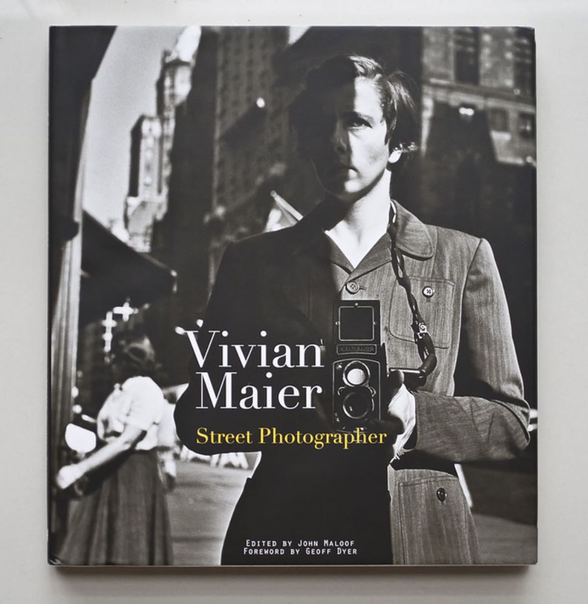 Vivian Maier: Street Photographer - Vivian Maier · 2011