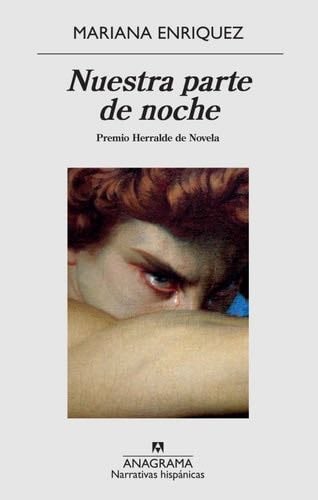 Nuestra parte de noche (Spanish Edition) - Mariana Enriquez · 2020