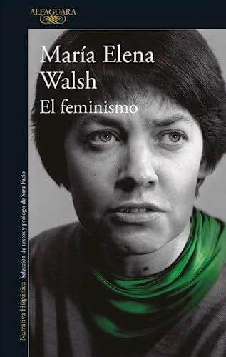 El feminismo - María Elena Walsh · 2024