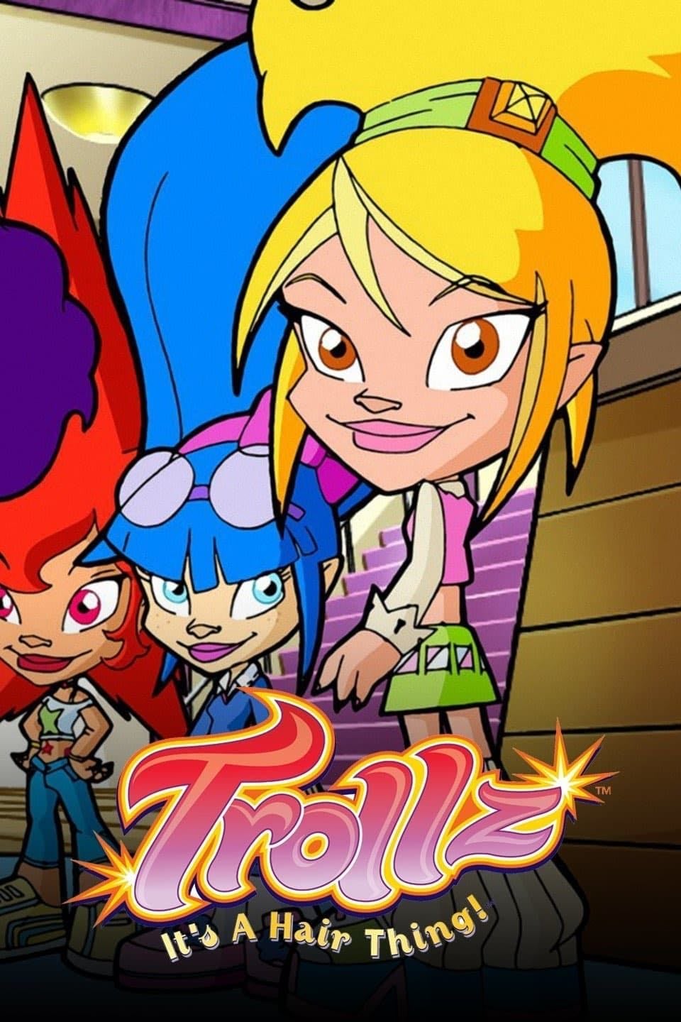 Trollz - Andy Heyward · 2005