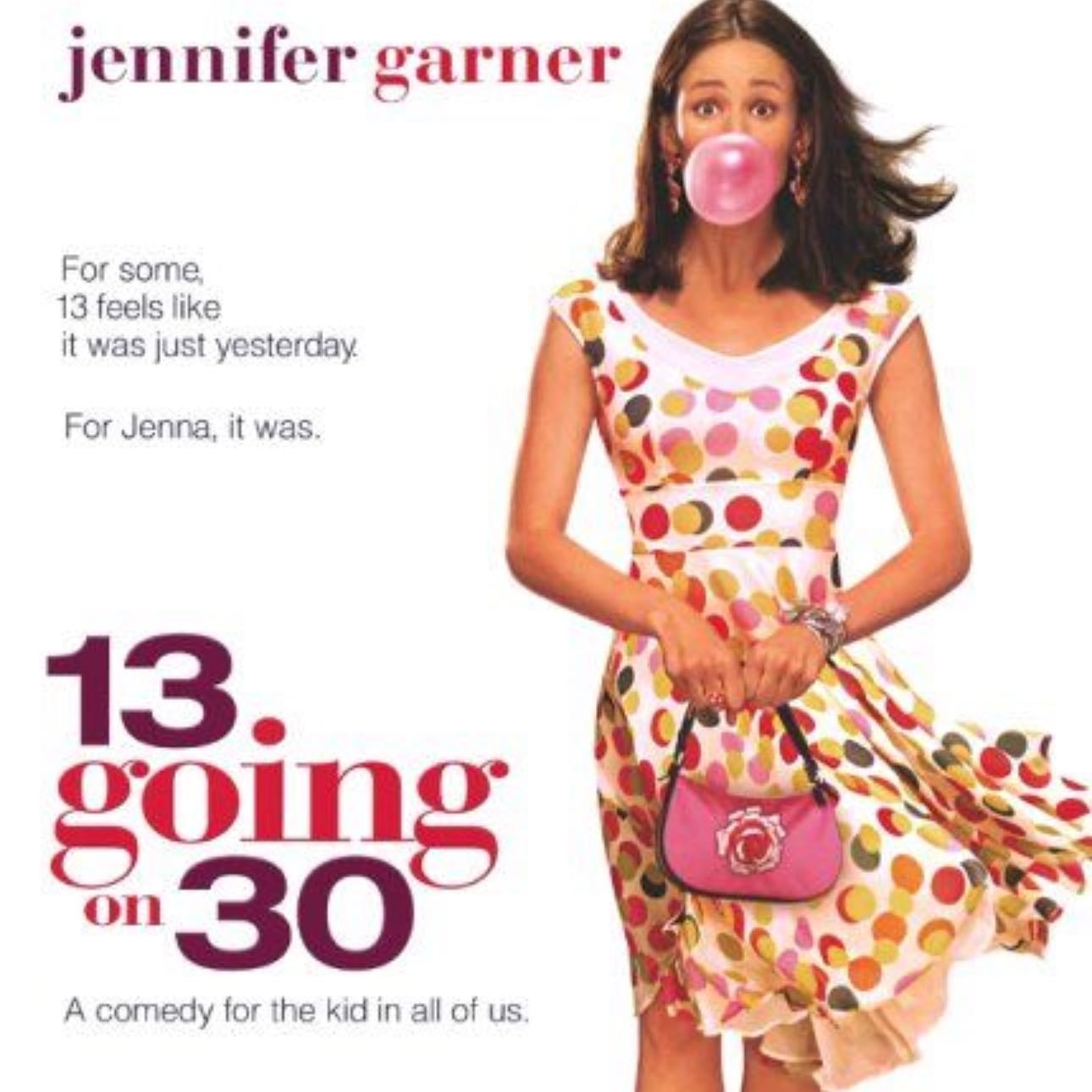 13 Going on 30 - Gary Winick · 2004
