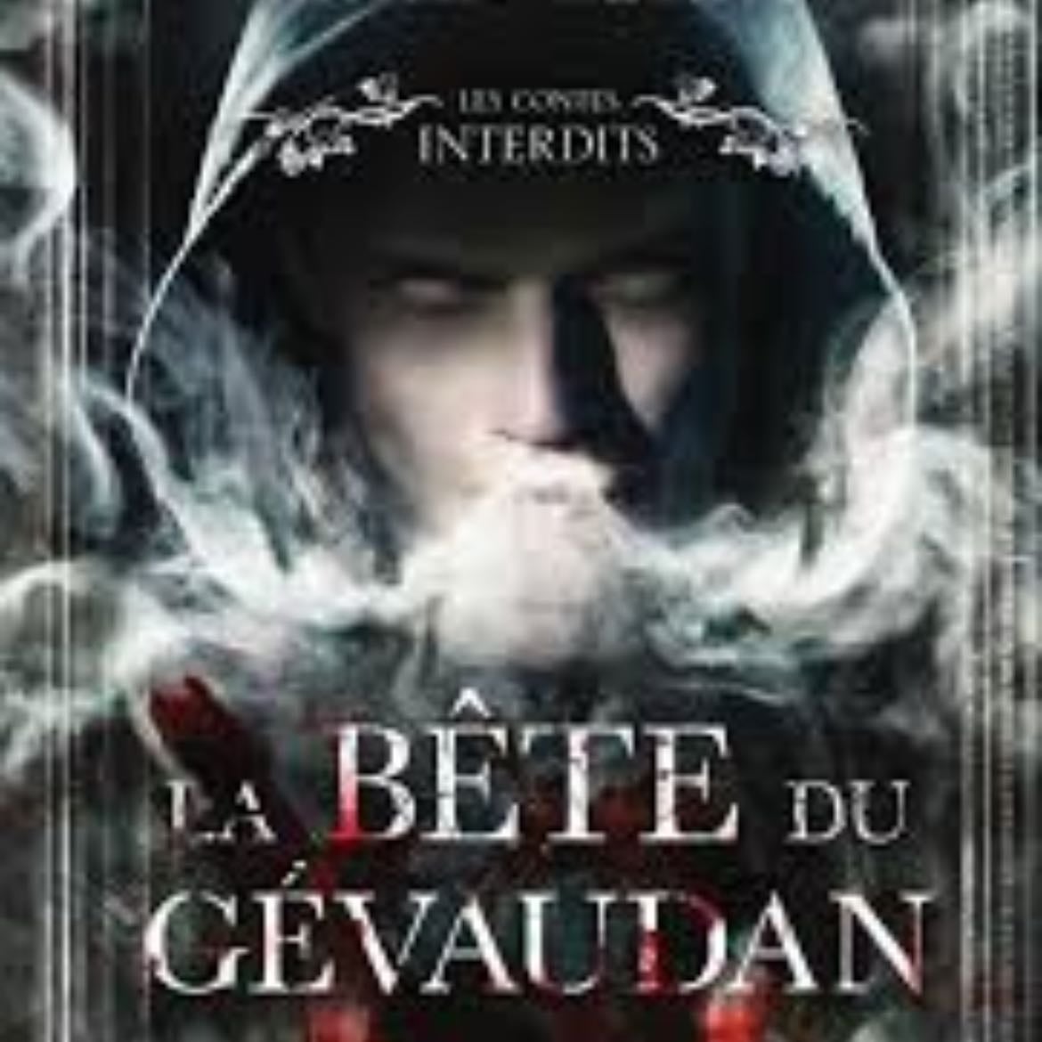 La Bête du Gevaudan - Bryan Perro