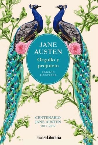 Orgullo y Prejuicio - Jane Austen · 2017