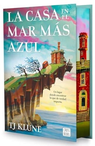 La casa en el mar más azul. Edición especial - TJ Klune · 2025