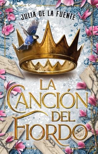La canción del fiordo (Spanish Edition) - Julia De la Fuente Migallón · 2023