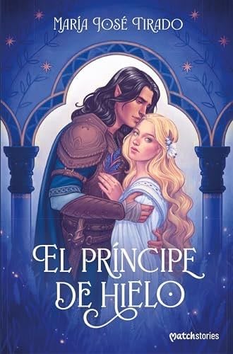 El Príncipe de Hielo - María José Tirado · 2024