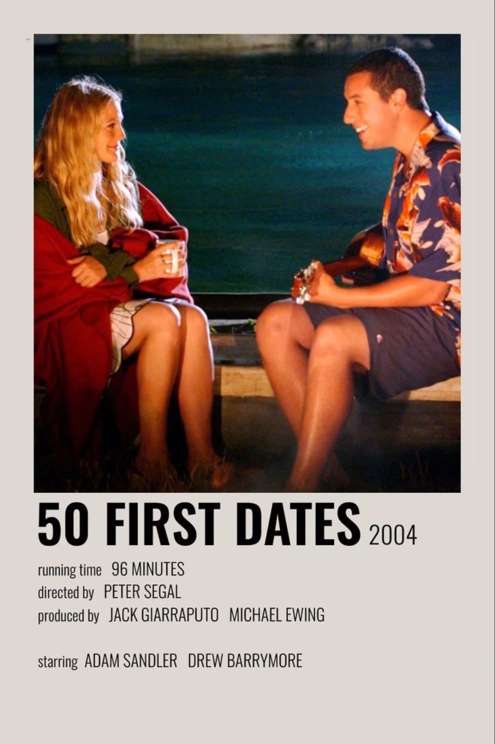 12. 50 first dates - amo todo el concepto de esta peli