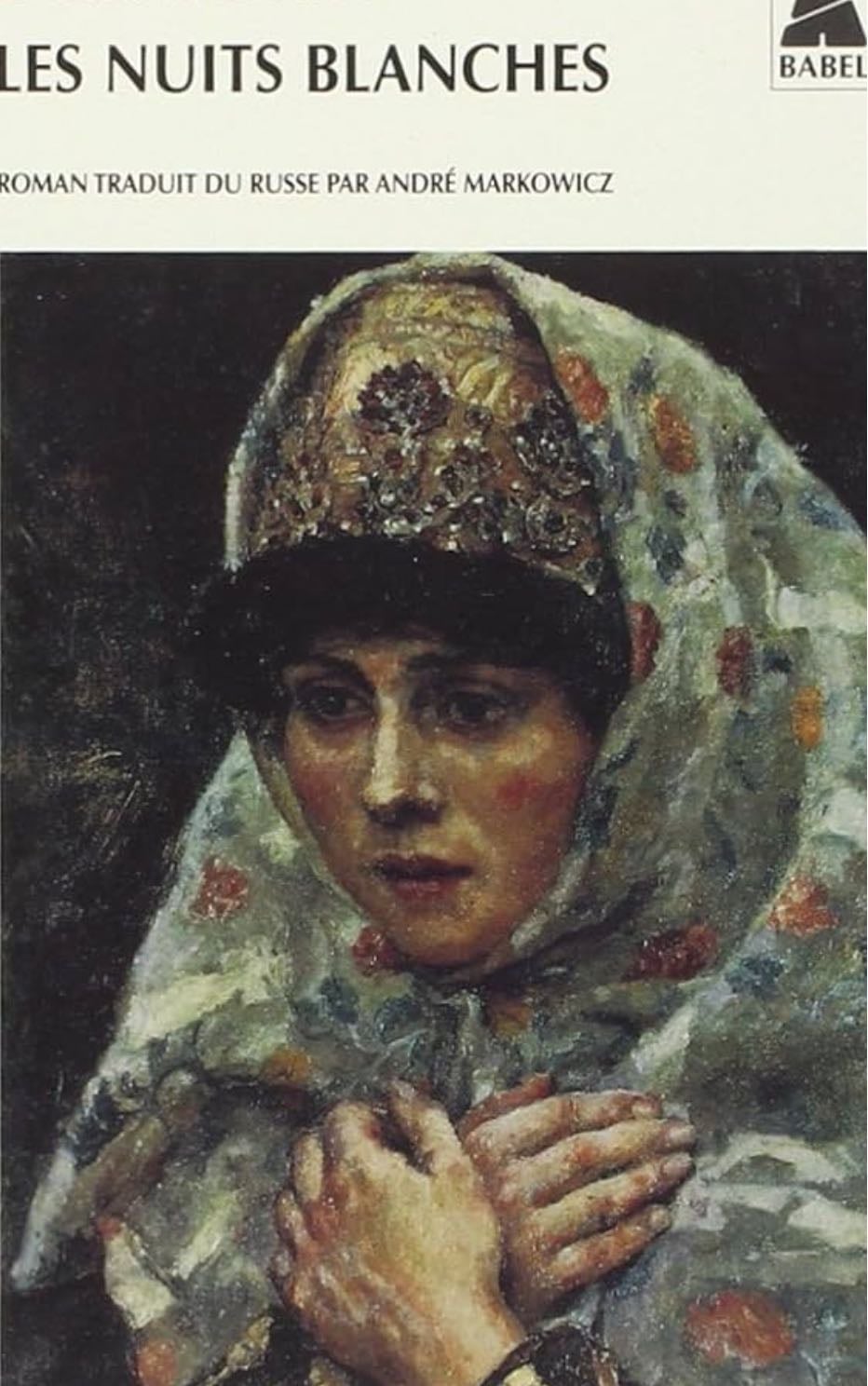 Les Nuits blanches - Fédor Dostoïevski ·