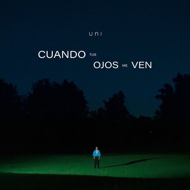Cuando Tus Ojos Me Ven - Song · uni