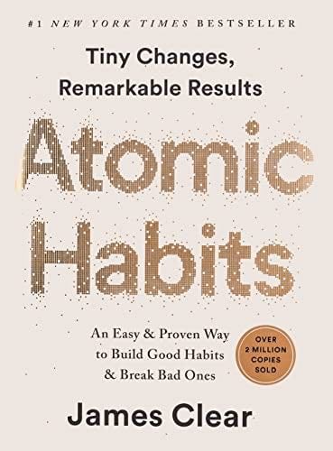 Atomic Habits - James Clear · 2016
