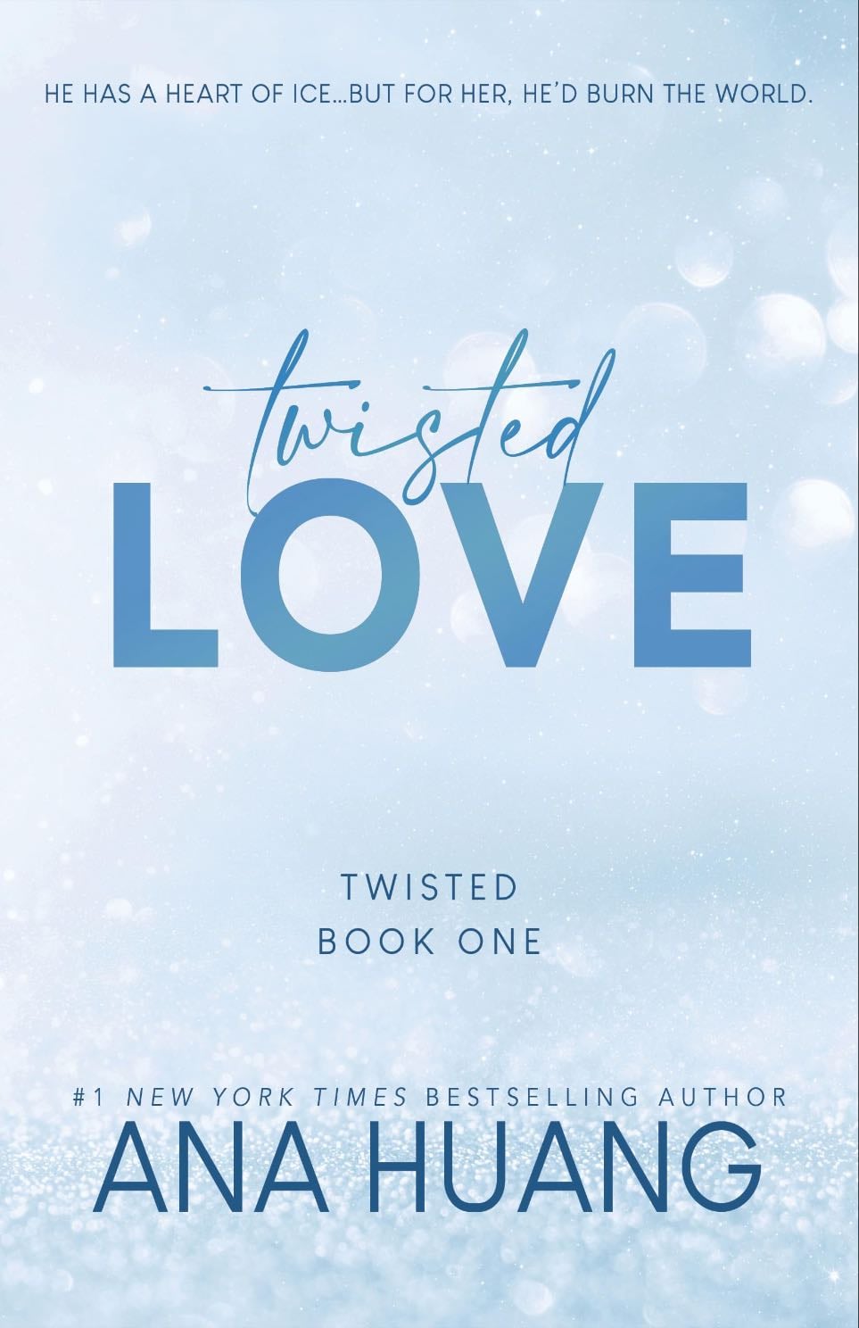 Twisted Love - Ana Huang · 2023