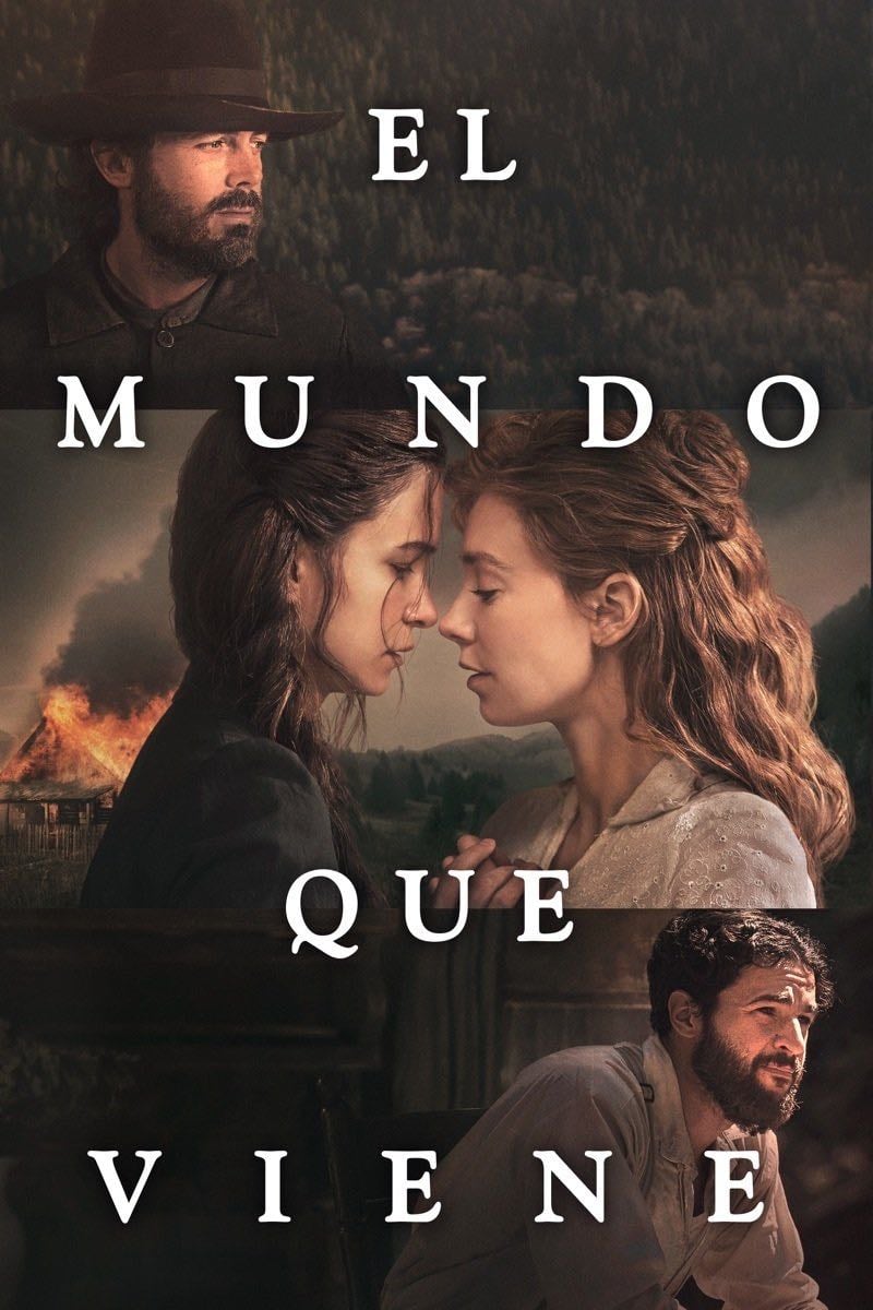 El mundo que viene - Mona Fastvold · 2021