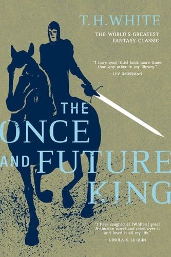 The Once and Future King - T. H. White · 2011