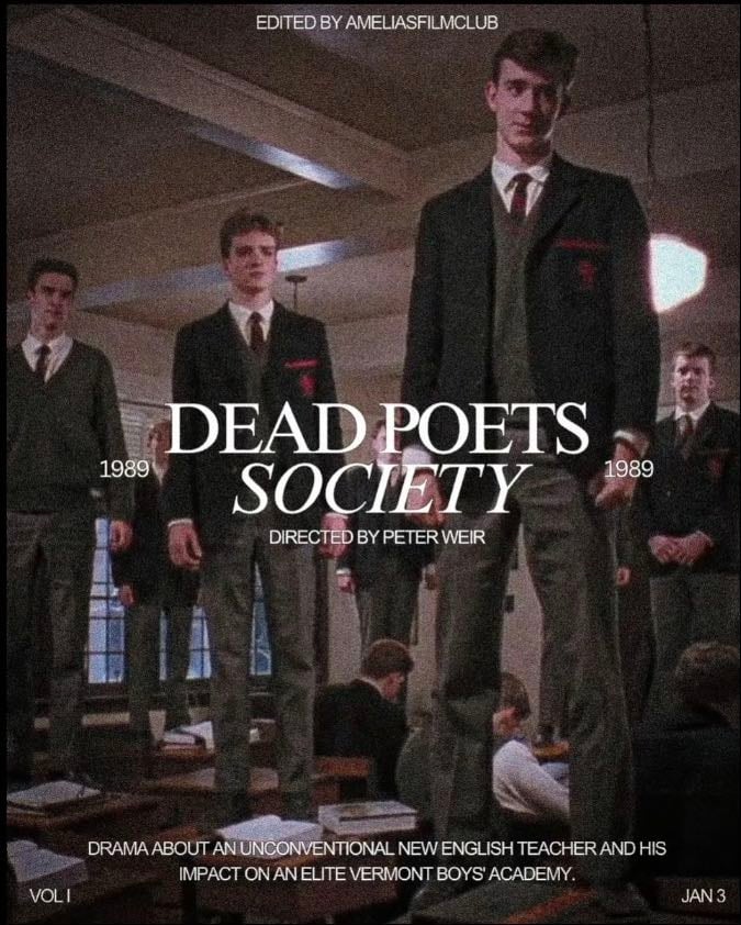 Dead Poets Society - Peter Weir · 1989