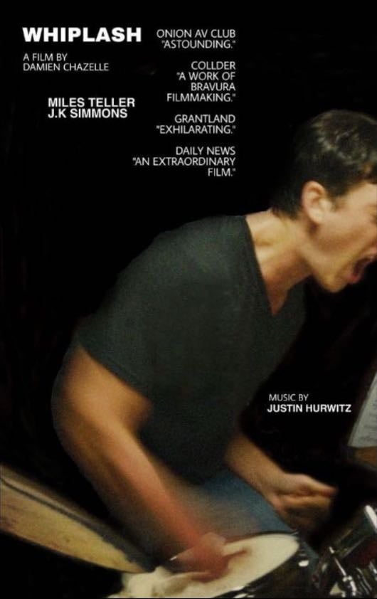 Whiplash - Damien Chazelle · 2014