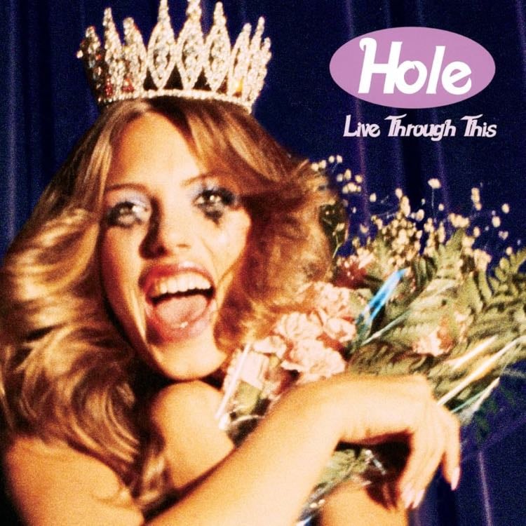 Live Through This - Hole . 1994