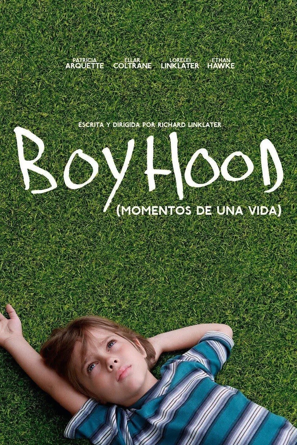 Boyhood - Richard Linklater · 2014