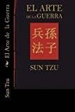 El Arte de la Guerra (Spanish Edition) - Sun Tzu · 2017