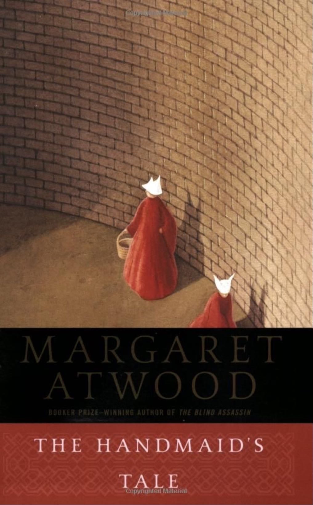 The Handmaid’s Tale - Margaret Atwood · 2002