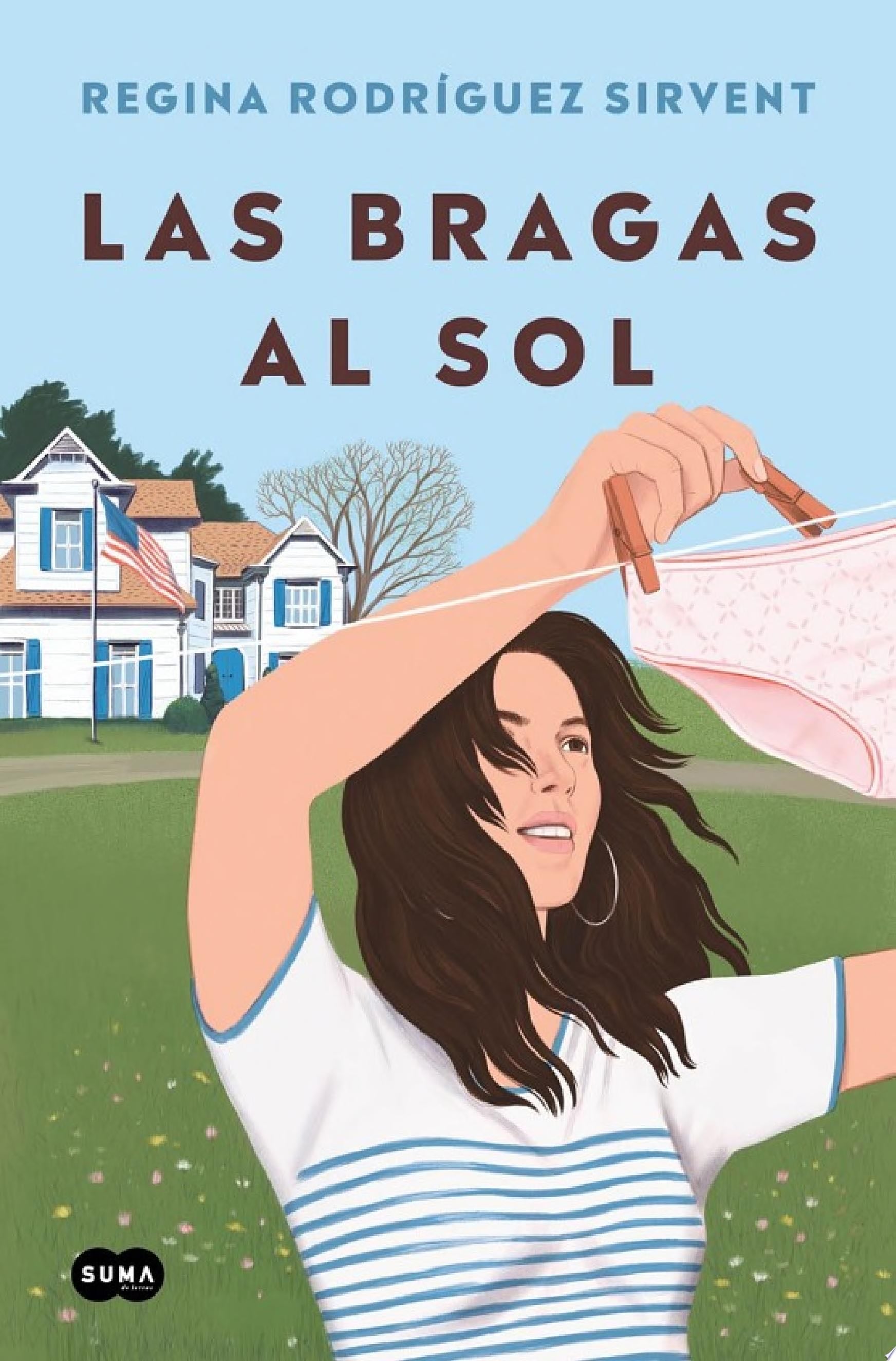 Las bragas al sol - Regina Rodríguez Sirvent · 2023
