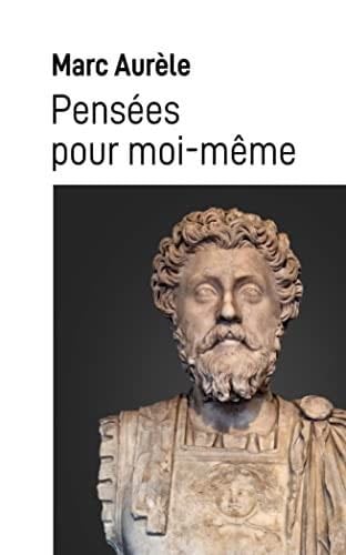 Pensées pour moi-même - Marc Aurèle · 2022